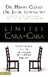 Dr Henry Cloud, Henry Cloud, Dr John Townsend, John Townsend - Límites cara a cara