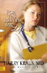 Harry Kraus, Harry Lee Kraus - For the Rest of My Life