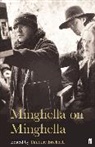 Anthony Minghella - Minghella on Minghella