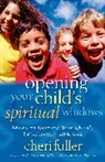 Cheri Fuller - Opening Your Child's Spiritual Windows: 2