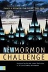 Zondervan, Francis J. Beckwith, Carl Mosser, Paul Owen - The New Mormon Challenge