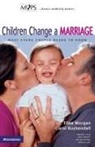 Carol Kuykendall, Elisa Morgan - Children Change a Marriage