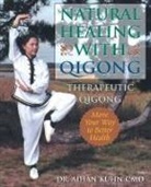 Aihan Kuhn - Natural Healing with Qigong