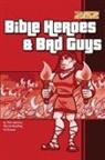 Chris Auer, Quentin Guy, Rick Osborne, Ed Strauss, Marnie Wooding, Jack Snider - Bible Heroes and Bad Guys