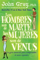 John Gray, Gray John - Los Hombres son de Marte, las mujeres son de Venus
