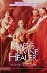Michael Brown, Michael L. Brown, PhD Brown, Walter C. Kaiser, Gordon Mcconville - Israel's Divine Healer