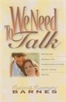 Robert Barnes, Robert G. Barnes, Rosemary Barnes, Rosemary G. Barnes - We Need to Talk