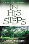 Charles M. Sheldon, Charles Monroe Sheldon - In His Steps