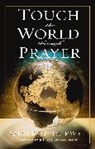 Wesley Duewel, Wesley L. Duewel - Touch the World Through Prayer