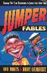Ken Davis, Dave Lambert, David Lambert - Jumper Fables