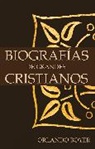 Orlando Boyer - Biografías de grandes cristianos