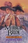 Jane Peart - Mirror Bride: 10