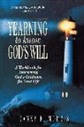 Danny E. Morris - Yearning to Know God's Will