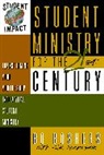 Ken Anderson, Kim Anderson, Bo Boshers - Student Ministry for the 21st Century