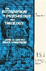 John Carter, John D. Carter, Bruce S. Narramore, S. Bruce Narramore - The Integration of Psychology and Theology