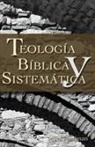 Myer Pearlman - Teología bíblica y sistemática