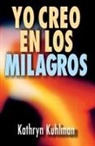 Kathryn Kuhlman - Yo creo en los milagros