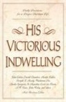 Nick Harrison - His Victorious Indwelling