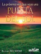 Emily Morgan, Emily R. Morgan - La Próxima Vez Que Veas Una Puesta del Sol