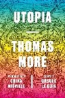 Ursula K. Le Guin, Ursula Le Guin, Ursula K. Le Guin, China Mieville, Saint Thomas More, Saint Thomas Le Guin More... - Utopia
