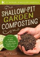 Lori Henderson, Program Director Lori (National Institute of Biomedical Imaging and Bioengineering Henderson, Caleb Warnock - Shallow-Pit Garden Composting