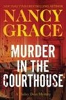 Nancy Grace - Murder in the Courthouse