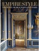 Collectif/ebeling, Joerg Ebeling, Jorg Ebeling, Jörg Ebeling, Francis Hammond, ulrich Leben... - Empire style : the Hôtel de Beauharnais in Paris