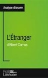 Julie Pihard - L'Étranger d'Albert Camus (Analyse approfondie)