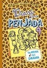 Rachel Renee Russell - Diari d'una Penjada 9. La reina del drama