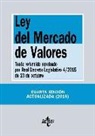 Ley del mercado de valores : texto refundido aprobado por Real Decreto Legislativo 4-2015 de 23 de octubre