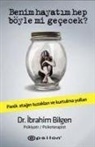 Ibrahim Bilgen - Benim Hayatim Hep Böyle Mi Gececek Ciltli