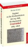 Christian Kirchner - Register zu den Kirchenbüchern der evg.-luth. Kirchgemeinde Crawinkel 1683-1808