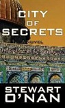 Stewart Nan, O&amp;apos, Stewart O'Nan - City of Secrets