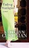 Kathryn Cushman - Fading Starlight