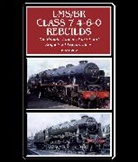 David Clarke, The Crowood Press UK - LMS/BR Class 7 4-6-0 Rebuilds