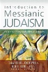 David J. Rudolph, Joel Willitts, Zondervan, Zondervan, David J. Rudolph, Joel Willitts - Introduction to Messianic Judaism