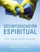 Craig Groeschel - Desintoxicación espiritual