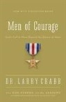 Larry Crabb - Men of Courage