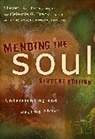 Celestia G Tracy, Celestia G. Tracy, Steven R. Tracy, Steven R./ Tracy Tracy - Mending the Soul