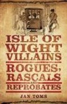 Jan Toms - Isle of Wight Villains