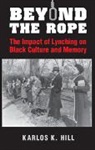 Karlos Hill, Karlos K. Hill, Karlos K. (Texas Tech University) Hill, Hill Karlos K. - Beyond the Rope