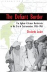 Elisabeth Leake, Elisabeth (University of Leeds) Leake, Leake Elisabeth - Defiant Border