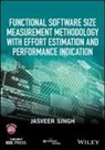 J Singh, Jasveer Singh, Singh Jasveer - Functional Software Size Measurement Methodology With Effort