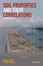 Stephen P Bentley, Stephen P. Bentley, Stephen P. Carter Bentley, Bentley Stephen P., M Carter, Michae Carter... - Soil Properties and Their Correlations