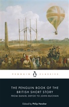 Philip Hensher, Phili Hensher, Philip Hensher, Hensher Philip - The Penguin Book of the British Short Story