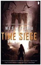 Chu, Wesley Chu - Time Siege