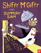 Tracey Corderoy, Corderoy Tracey, Steven Lenton, Lenton Steven - Shifty Mcgifty and Slippery Sam: The Diamond Chase