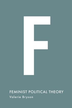 Valerie Bryson - Feminist Political Theory