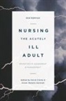 Davi Clarke, David Clarke, David (School of Healthcare Clarke, Alison Ketchell, Alison (University of Leeds Ketchell, Alison Clarke Ketchell... - Nursing the Acutely Ill Adult