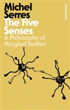 Michel Serres, Professor Michel (Stanford University Serres, Serres Michel - Br Five Senses